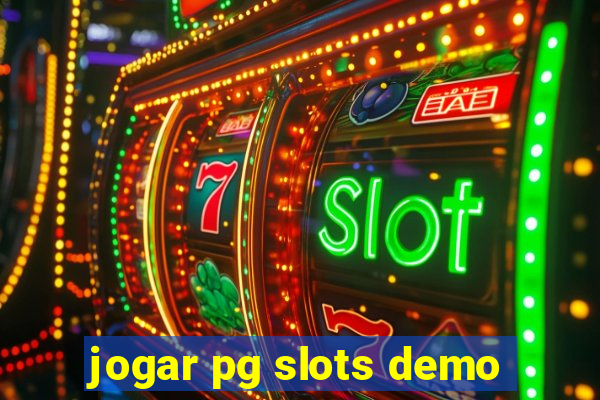 jogar pg slots demo